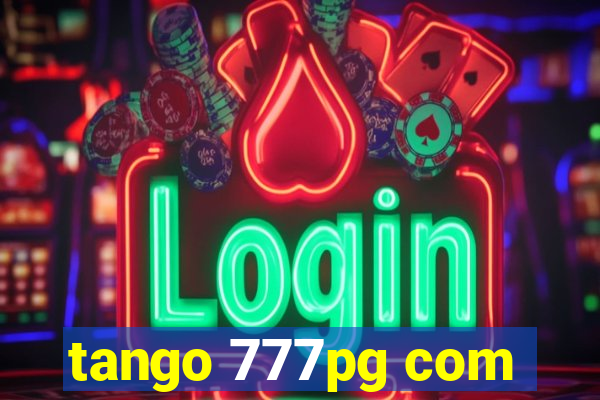 tango 777pg com